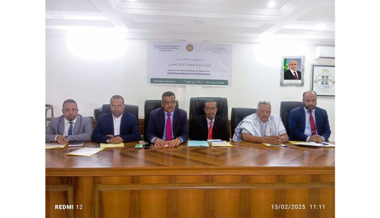 Nouadhibou : Démarrage des activités d’un atelier régional sur la stratégie nationale de l’habitat urbain