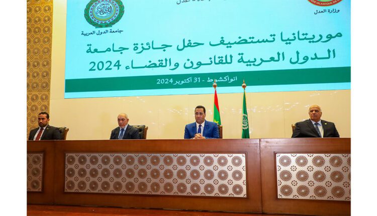 Le Premier ministre : Supervision d’une cérémonie de remise de la 2ème édition du Prix du droit et de la justice de la Ligue arabe à Nouakchott