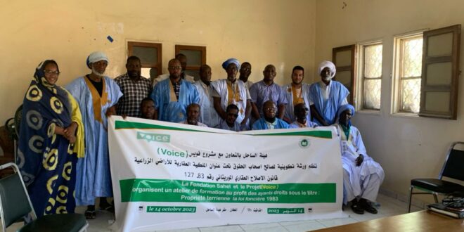 Foncier en Mauritanie : La Fondation Sahel Explique la loi 83-127 portant réforme agraire aux ayants-droits