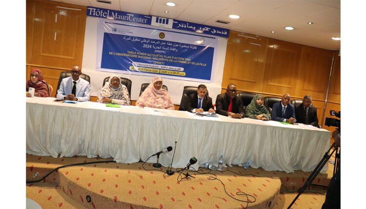 Nouakchott : l’Observatoire national des droits des femmes et des filles organise une table ronde sur la mise en œuvre du plan d’action 2024