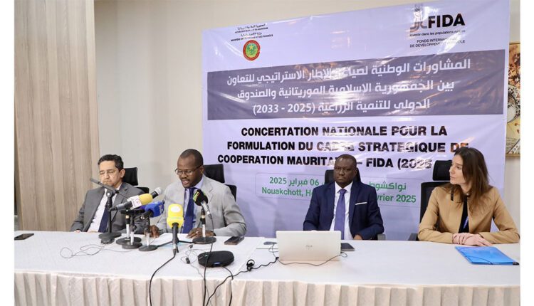Nouakchott : Le ministère de l’économie et des finances lance un atelier des concertations nationales pour l’élaboration d’un cadre stratégique de coopération entre la Mauritanie et le FIDA