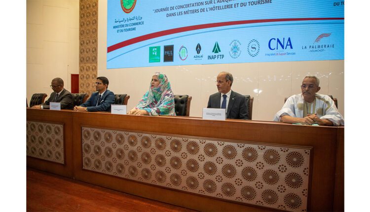 Nouakchott : Organisation d’une journée de concertation sur l’harmonisation de la formation et de l’emploi dans les métiers de l’hôtellerie et du tourisme