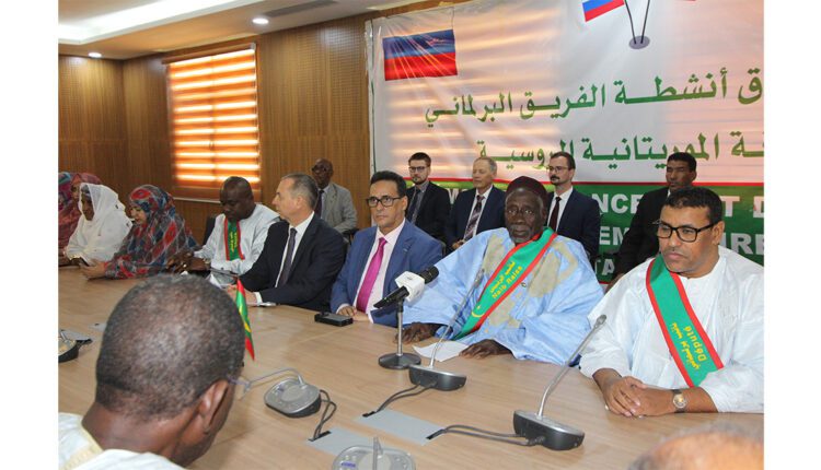 Nouakchott : Ouverture des travaux du Groupe parlementaire pour l’amitié russo-mauritanienne