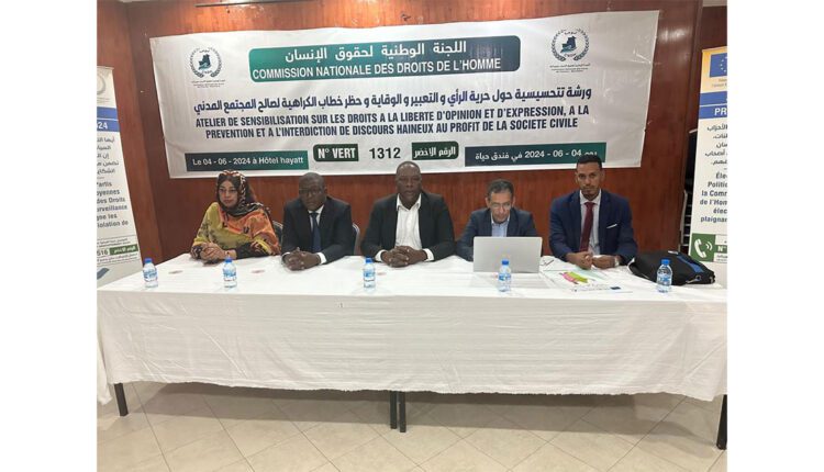 Nouakchott : Organisation d’un atelier de sensibilisation de la CNDH sur la liberté d’opinion et l’interdiction du discours de haine