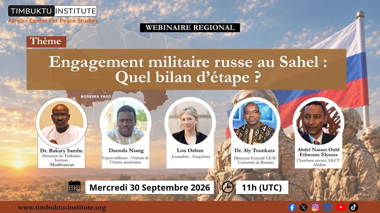 Bilan de 3 ans de présence militaire russe au Sahel : Succès symboliques, échec sécuritaire ?