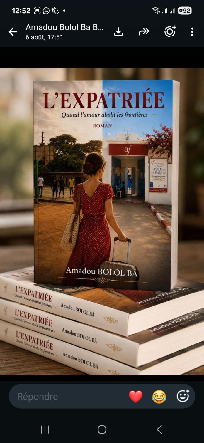 L’EXPATRIÉE : Le nouveau roman d’Amadou Bolol Ba célèbre l’amour sans frontières